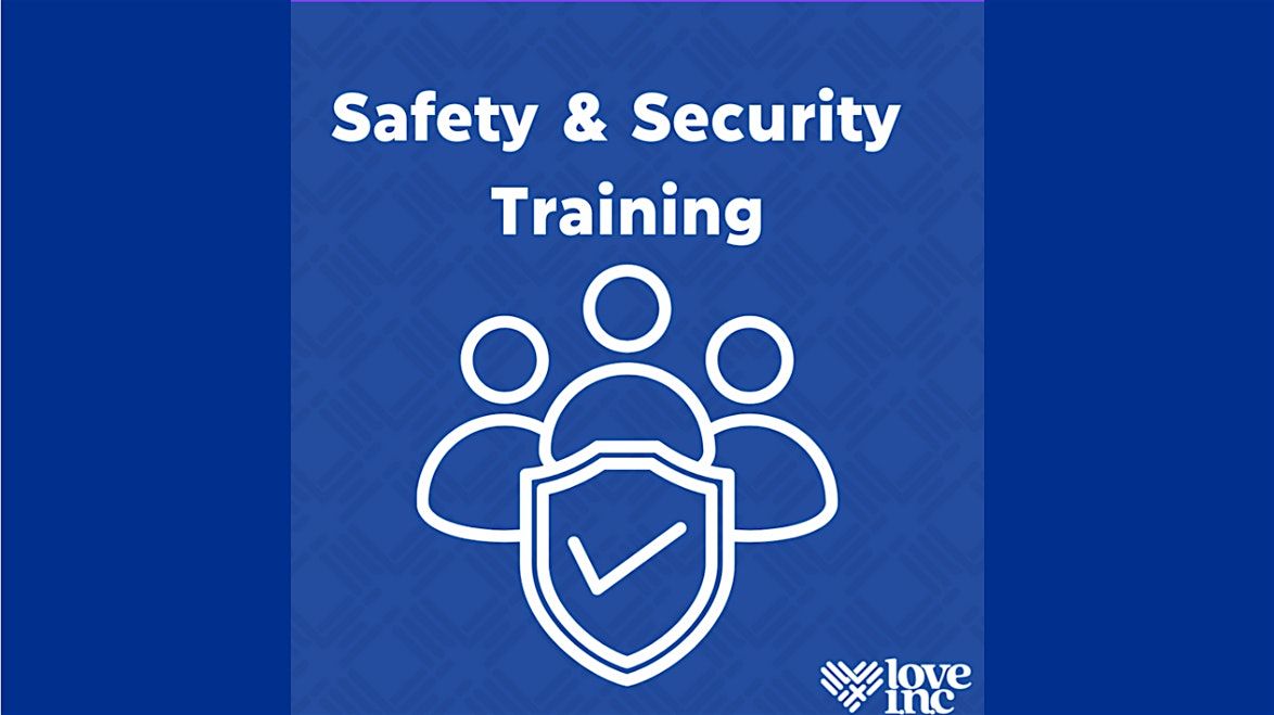 Safety and Security Training (Dec)