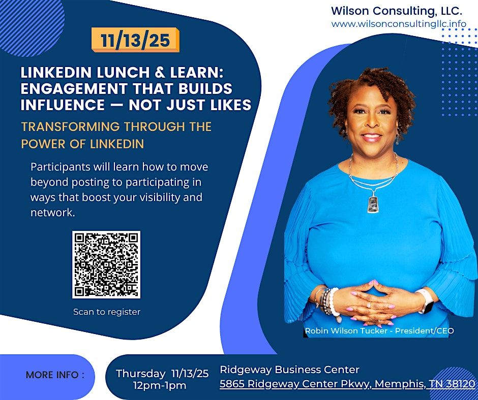 LinkedIn Lunch & Learn: Engagement That Builds Influence \u2014 Not Just Likes