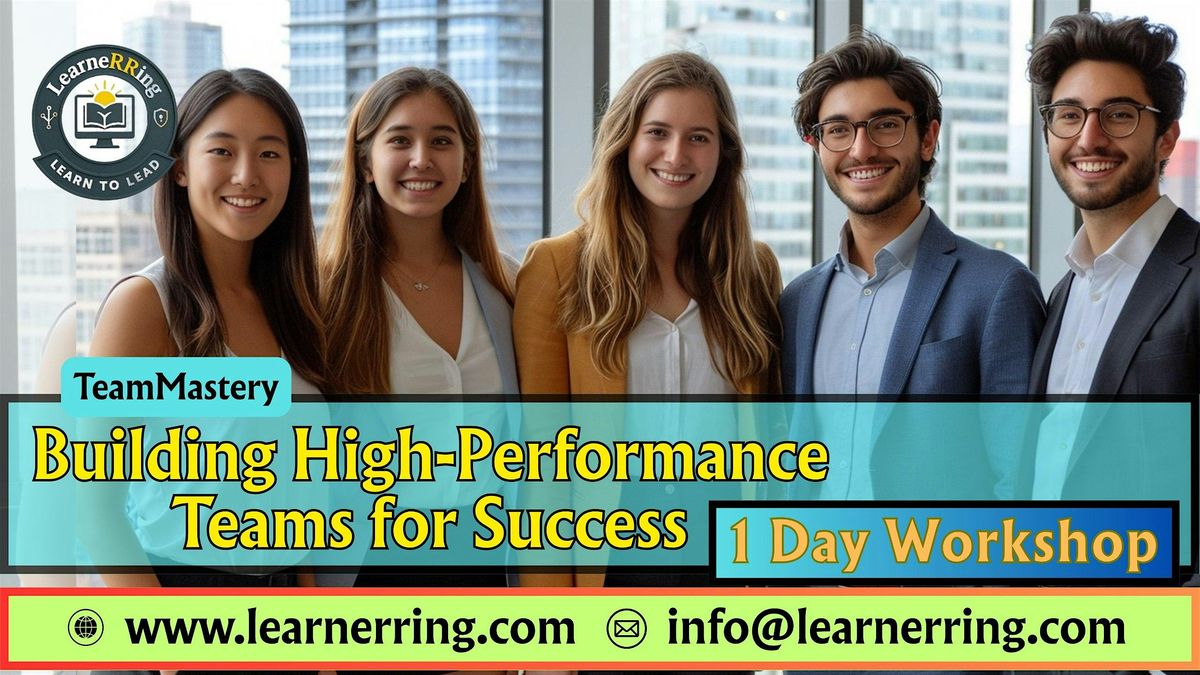 Building High Performing Teams 1 Day Workshop | Cleveland, OH