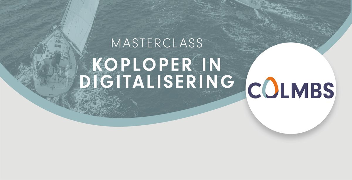 Masterclass Koploper in Digitalisering