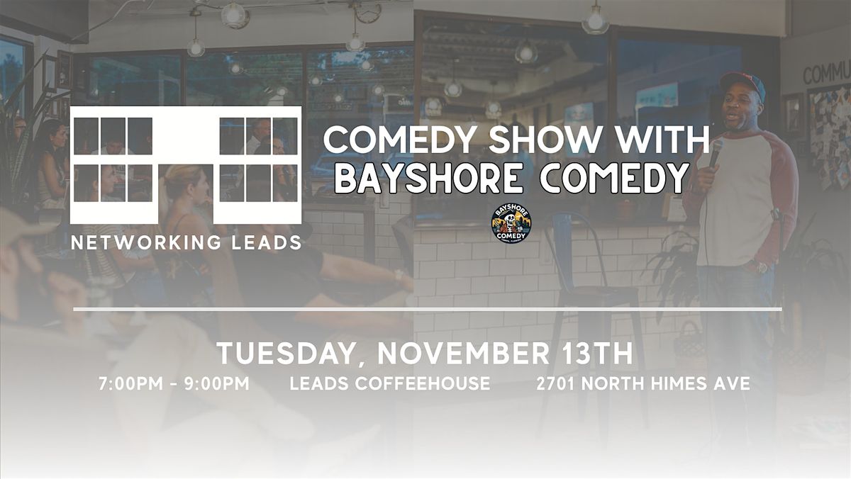 Comedy Show With Bayshore Comedy