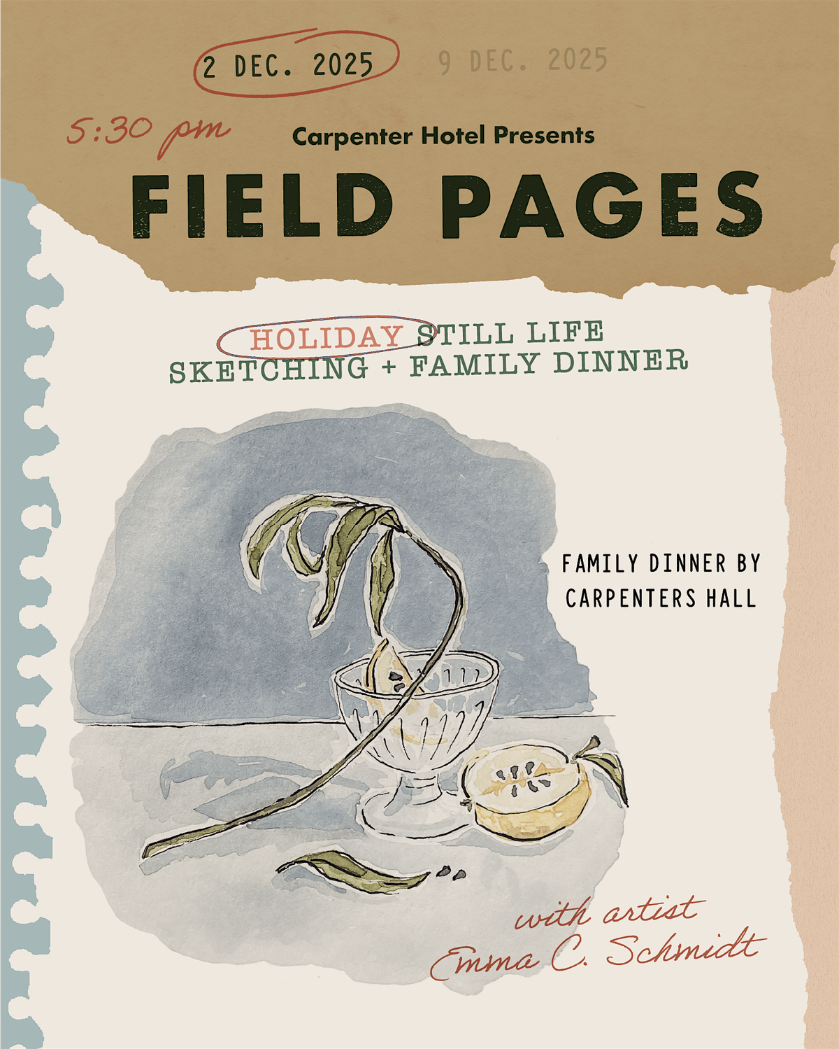 Field Pages - Holiday Still Life Sketching + Family-Style Dinner