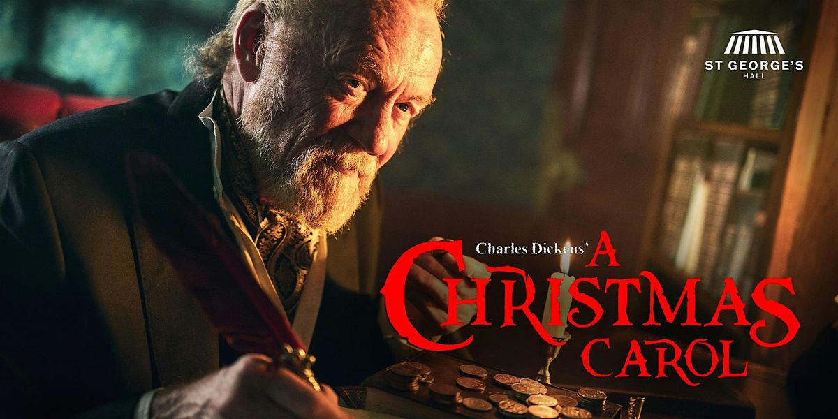 A Christmas Carol - A Ghost Story of Christmas