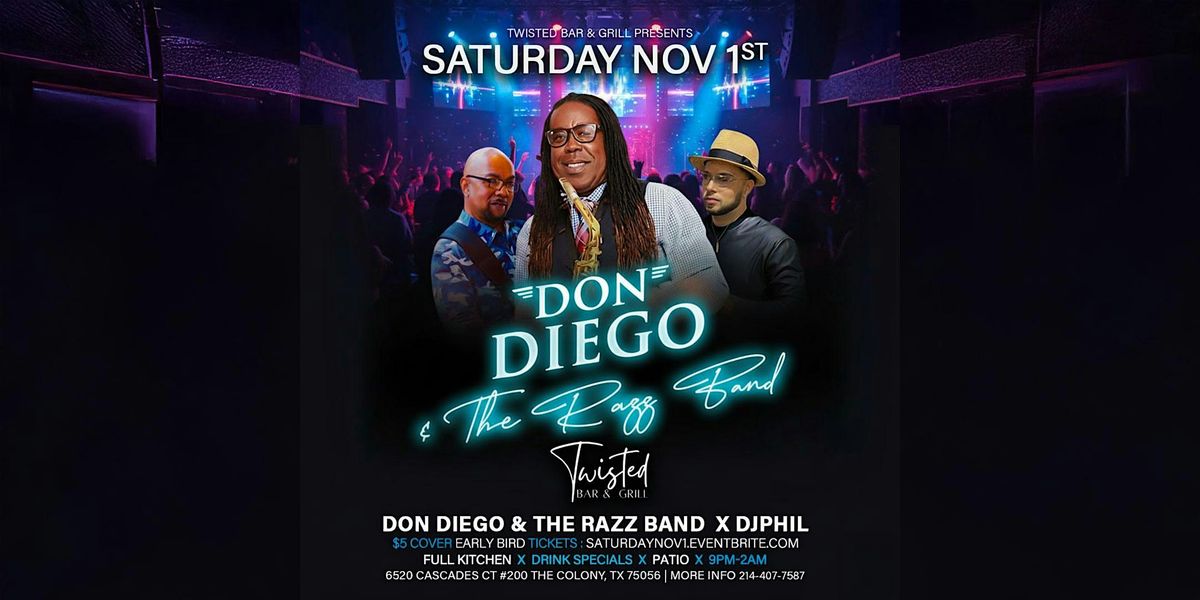 Don Diego & The Razz Band | Saturday,  Nov 1st