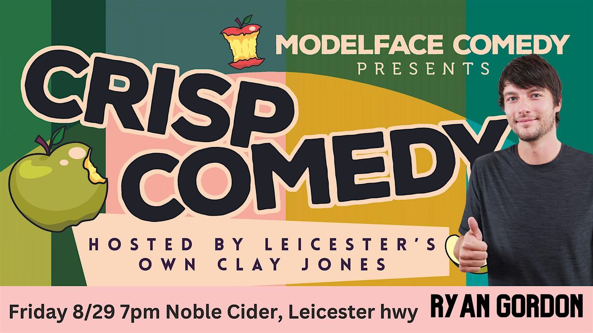 Crisp Comedy, live in Leicester featuring Ryan Gordon