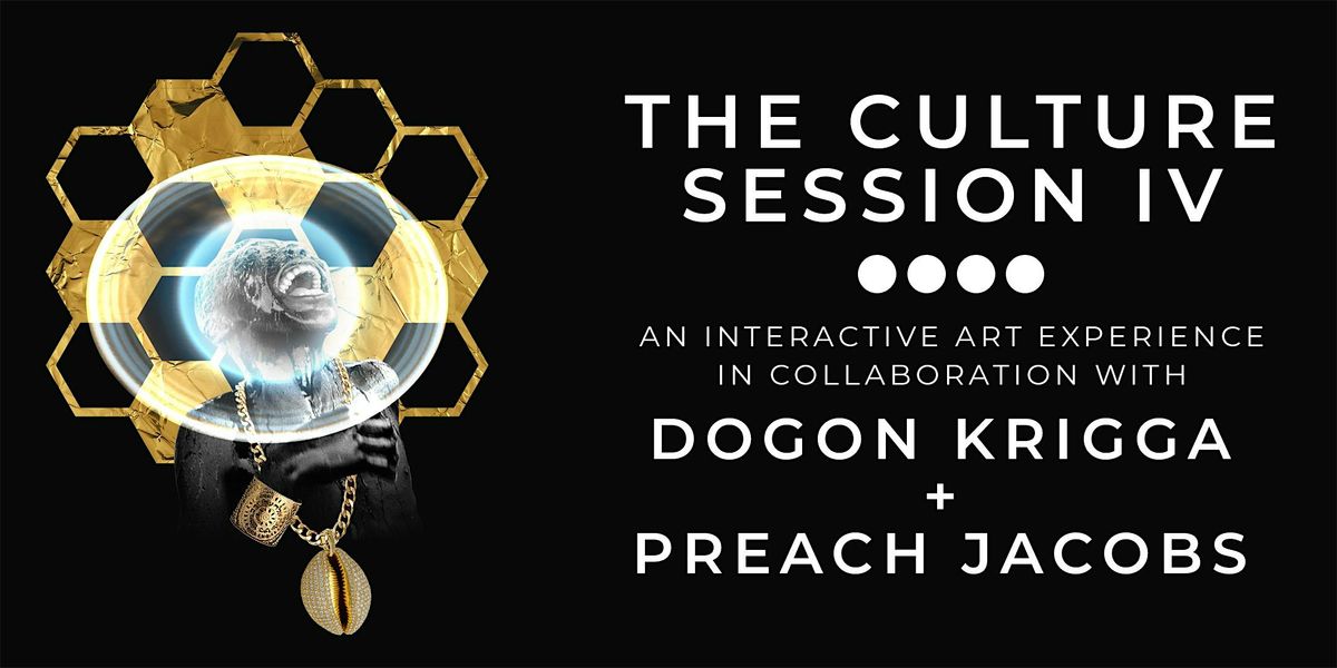 The Culture Session IV