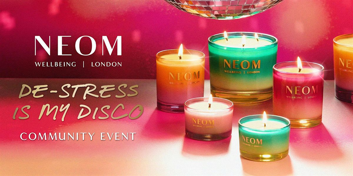 De-Stress Is My Disco Community Event