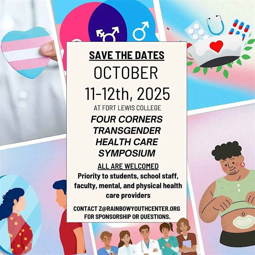 FOUR CORNERS TRANSGENDER HEALTH CARE SYMPOSIUM