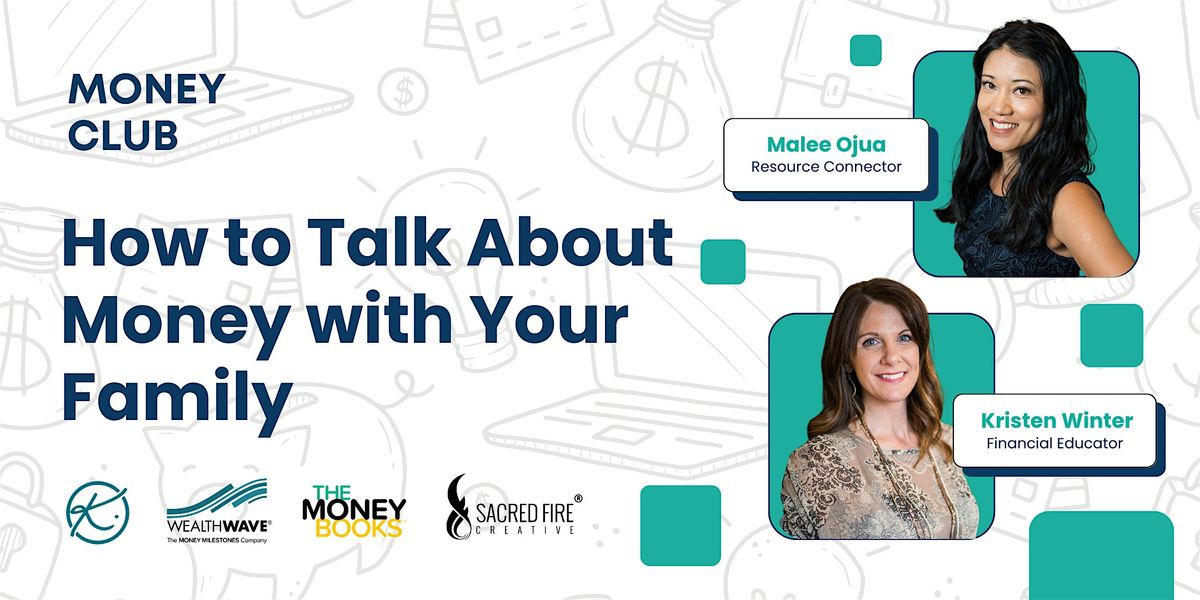 Money Club: How to Talk About Money with Your Family