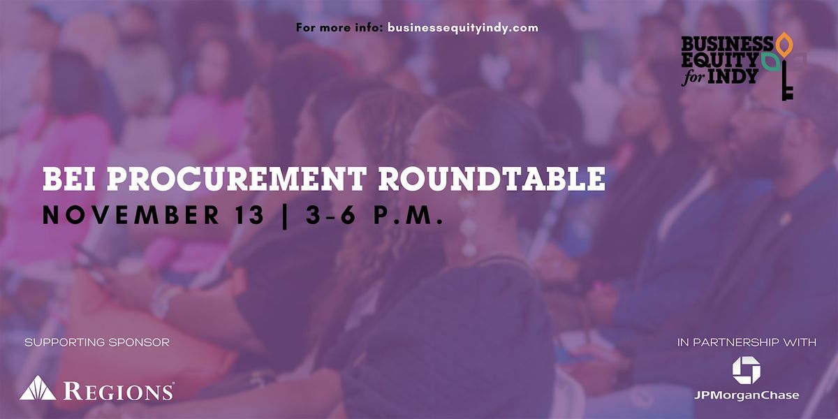 Business Equity for Indy Procurement Roundtable