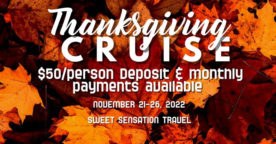 Thanksgiving Cruise Galveston Cruise Terminal November 21 to
