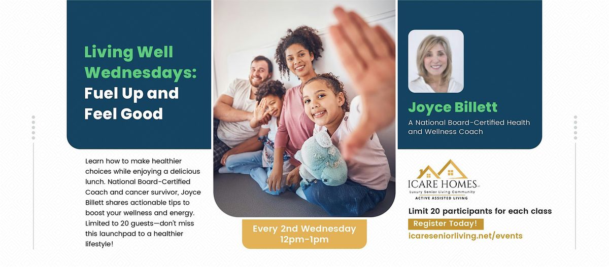 Living Well Wednesdays: Fuel Up and Feel Good