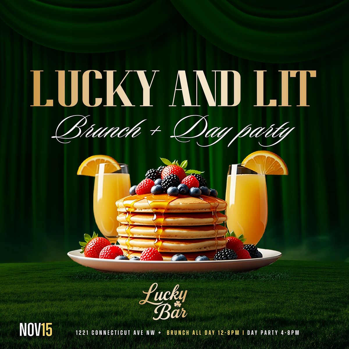 LUCKY & LIT: BRUNCH & DAY PARTY