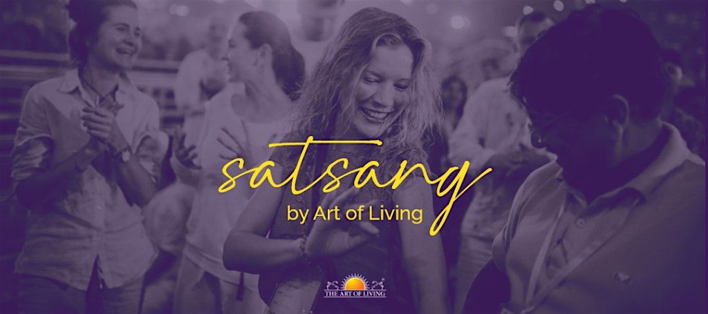 Satsang \/ Kirtan - An evening of music and meditation