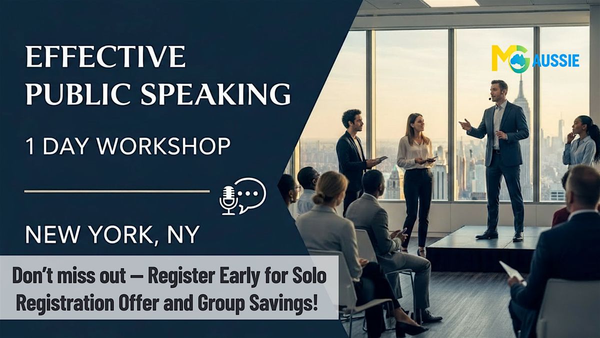 Effective Public Speaking \u2013 1 Day Workshop in New York, NY