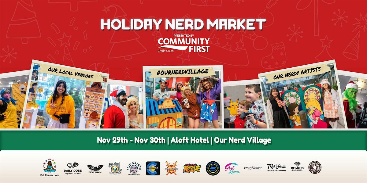Holiday Nerd Market Presented by Community First Credit Union