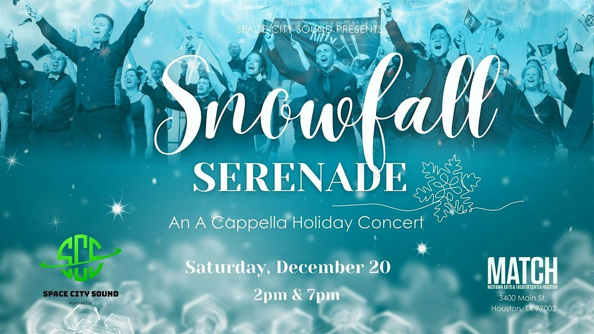 2025 Snowfall Serenade: An A Cappella Holiday Concert