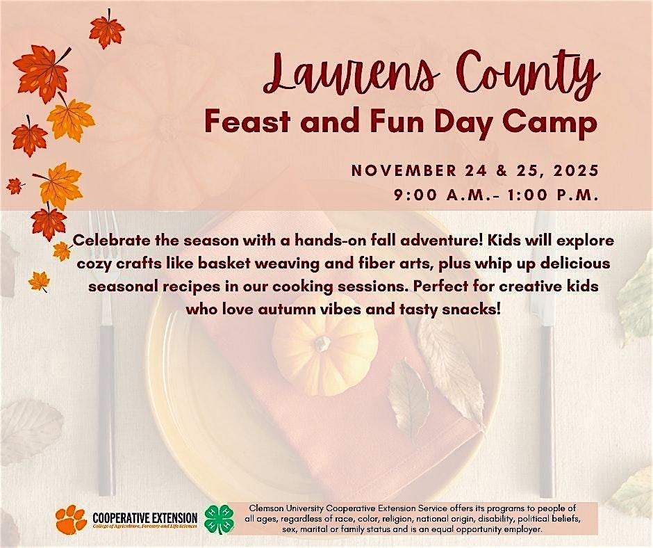 Laurens County Feast and Fun 4-H Day Camp 2025