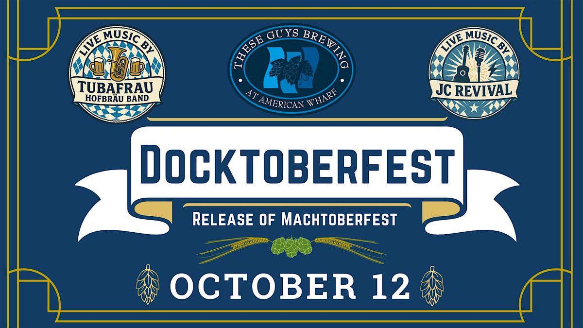 Docktoberfest at These Guys Brewing
