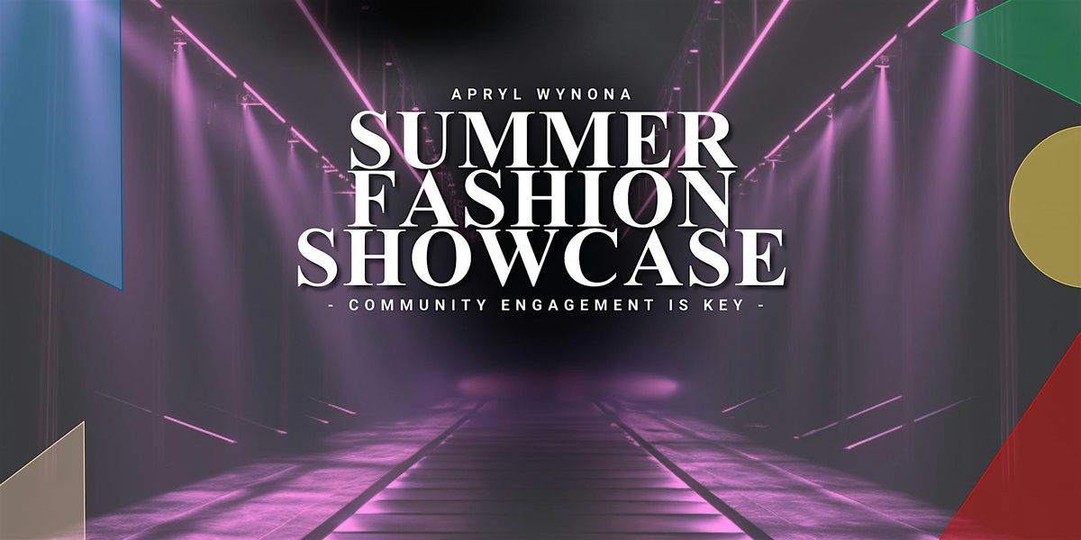 Summer Fashion Showcase