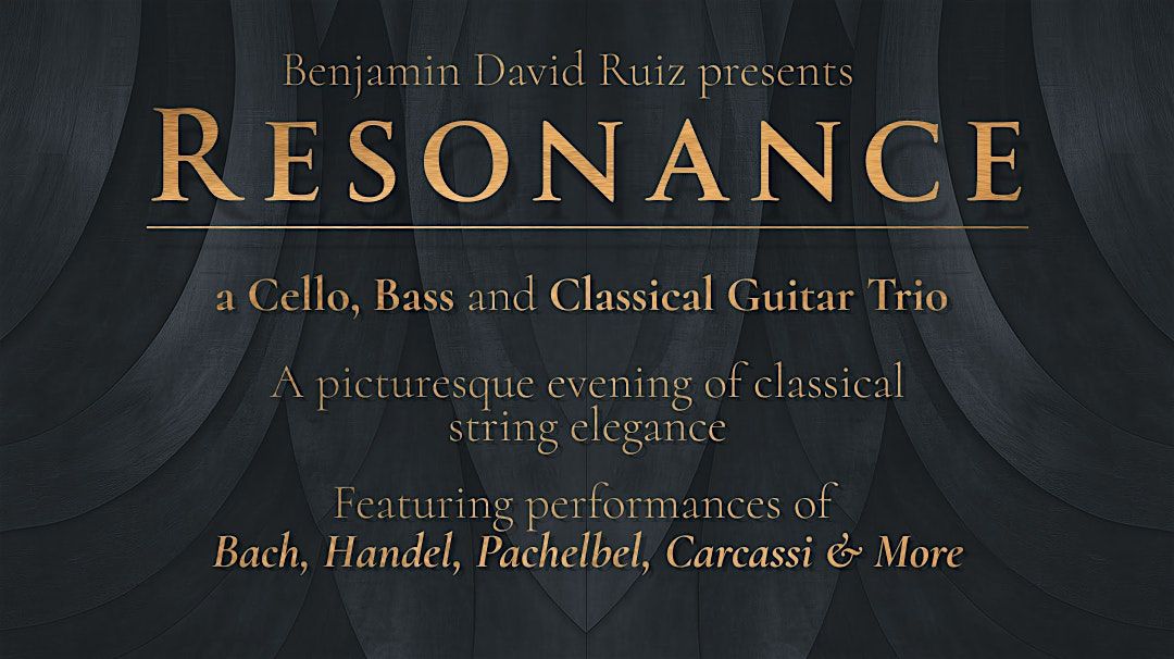 Resonance: String Trio of Classical Elegance