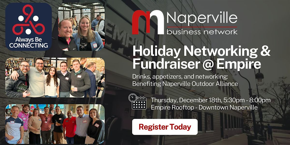 Naperville Business Network: Holiday Networking Event & Fundraiser (Dec 18)