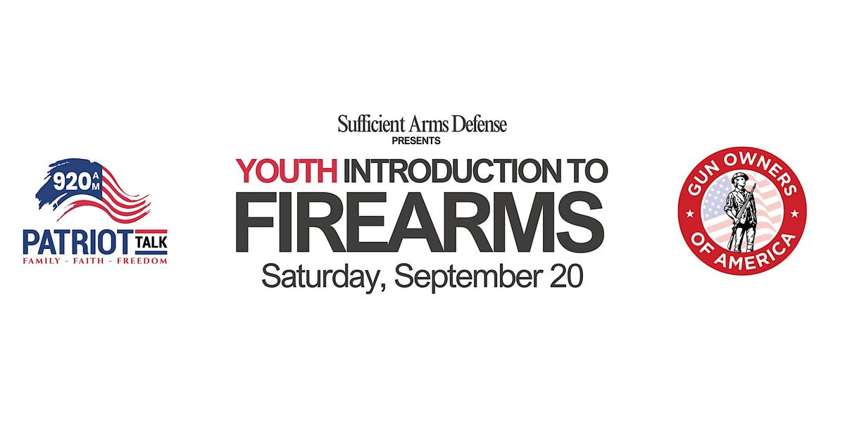 Youth Introduction to Firearms (Oct. 18th)