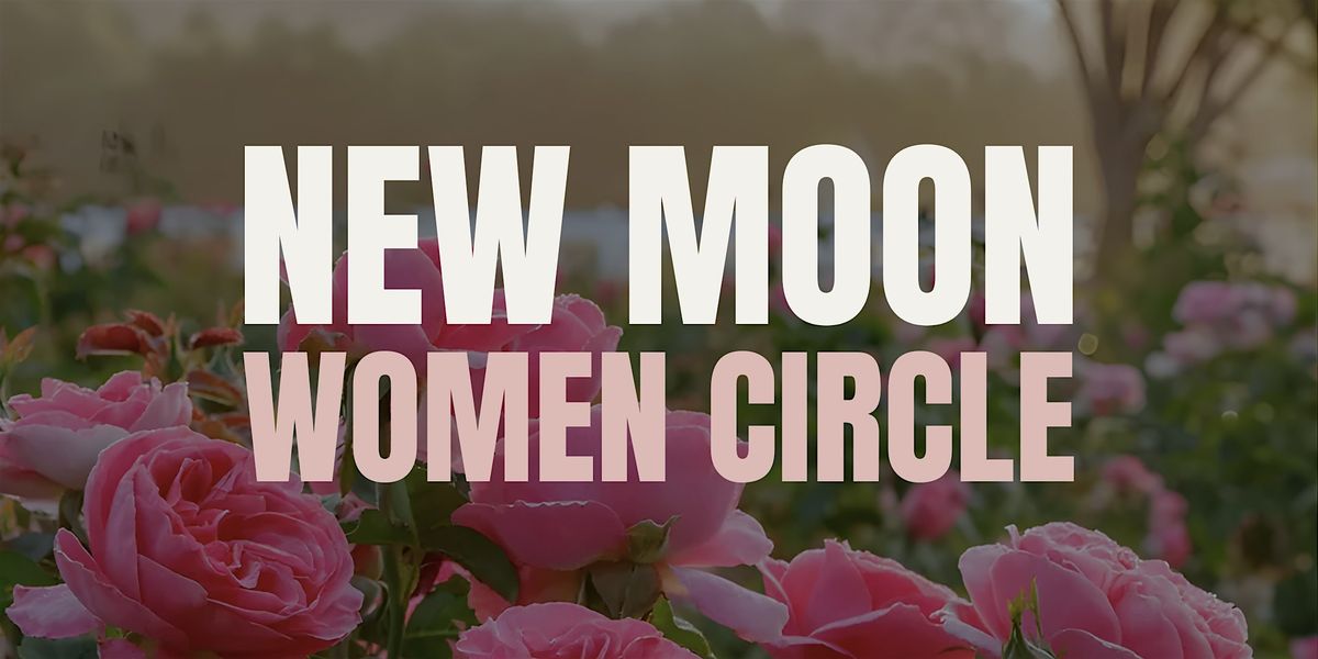 New Moon | Women Healing Circle