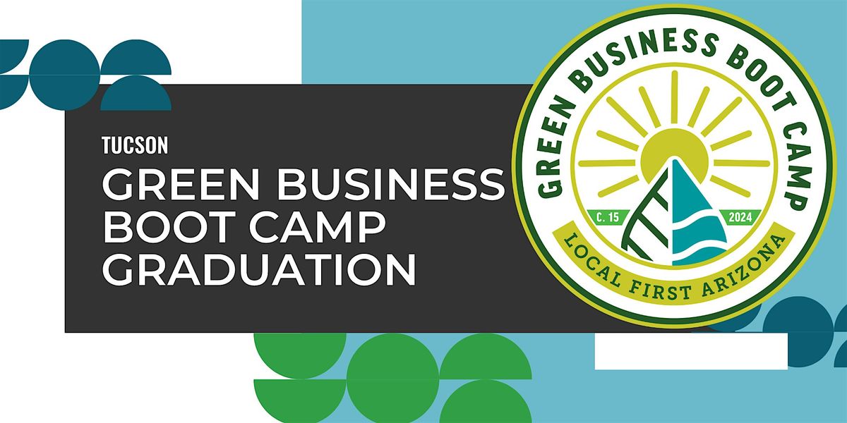 Tucson Green Business Boot Camp Graduation