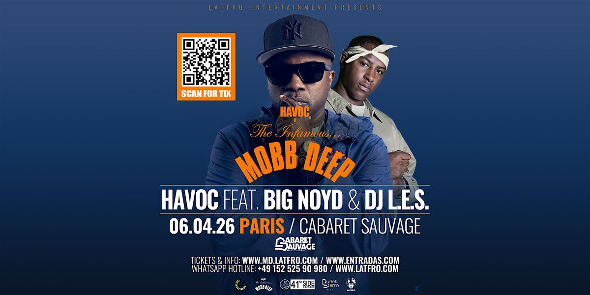 Mobb Deep Havoc feat. Big Noyd, DJ.L.E.S. Live in Paris