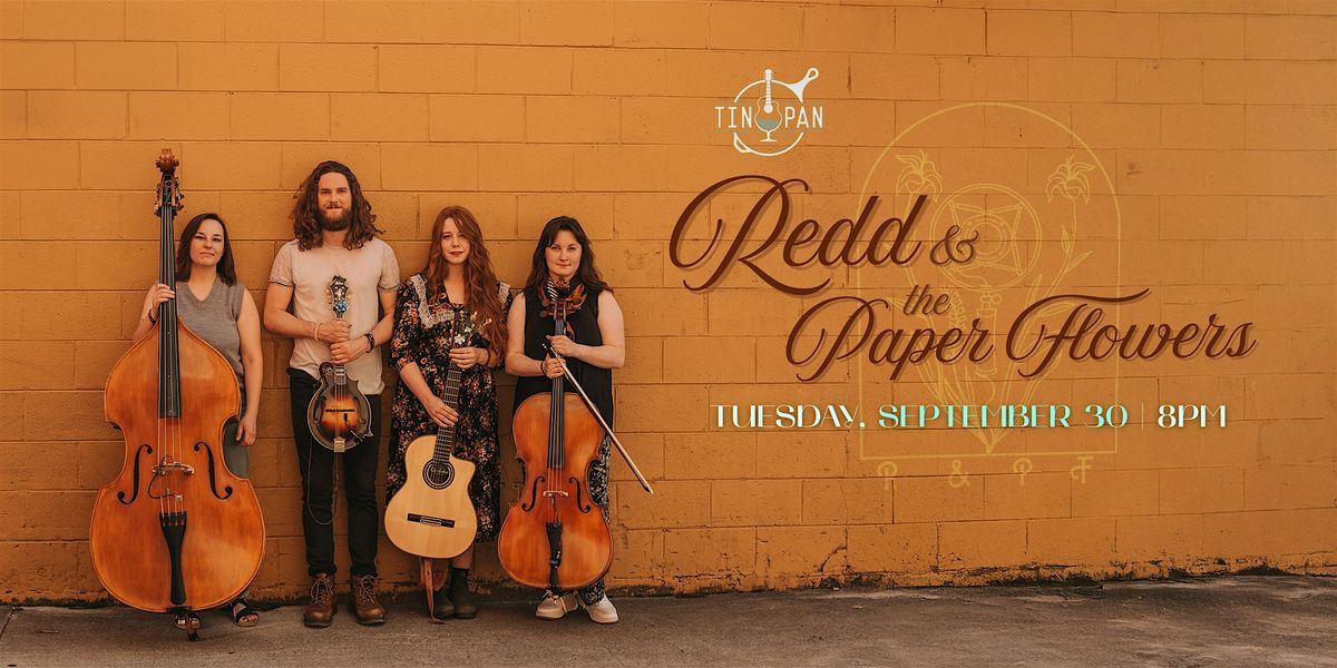 Redd & The Paper Flowers