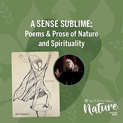 A Sense Sublime: Poems & Prose of Nature and Spirituality