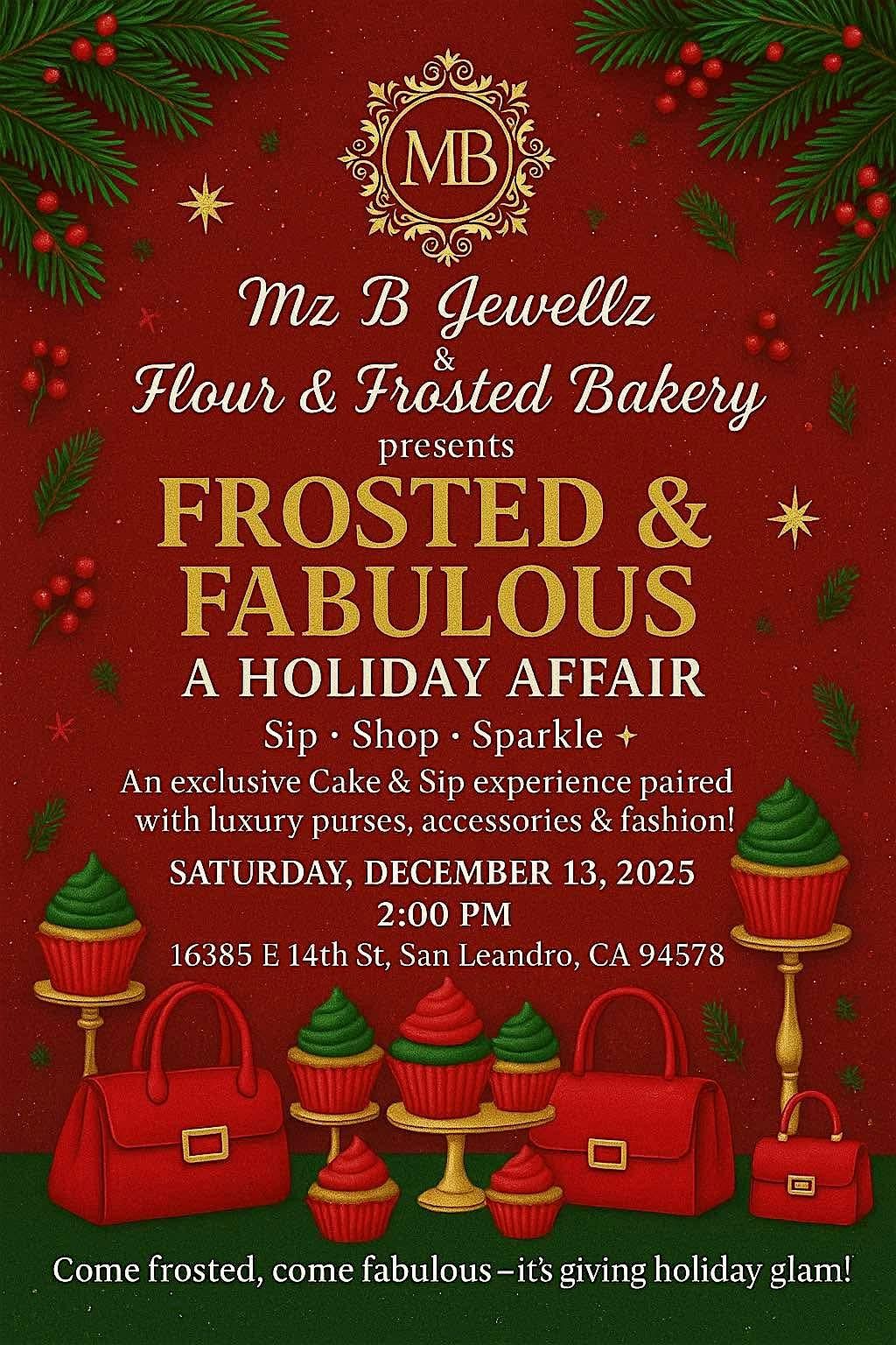 Frosted $ Fabulous A Holiday Affair