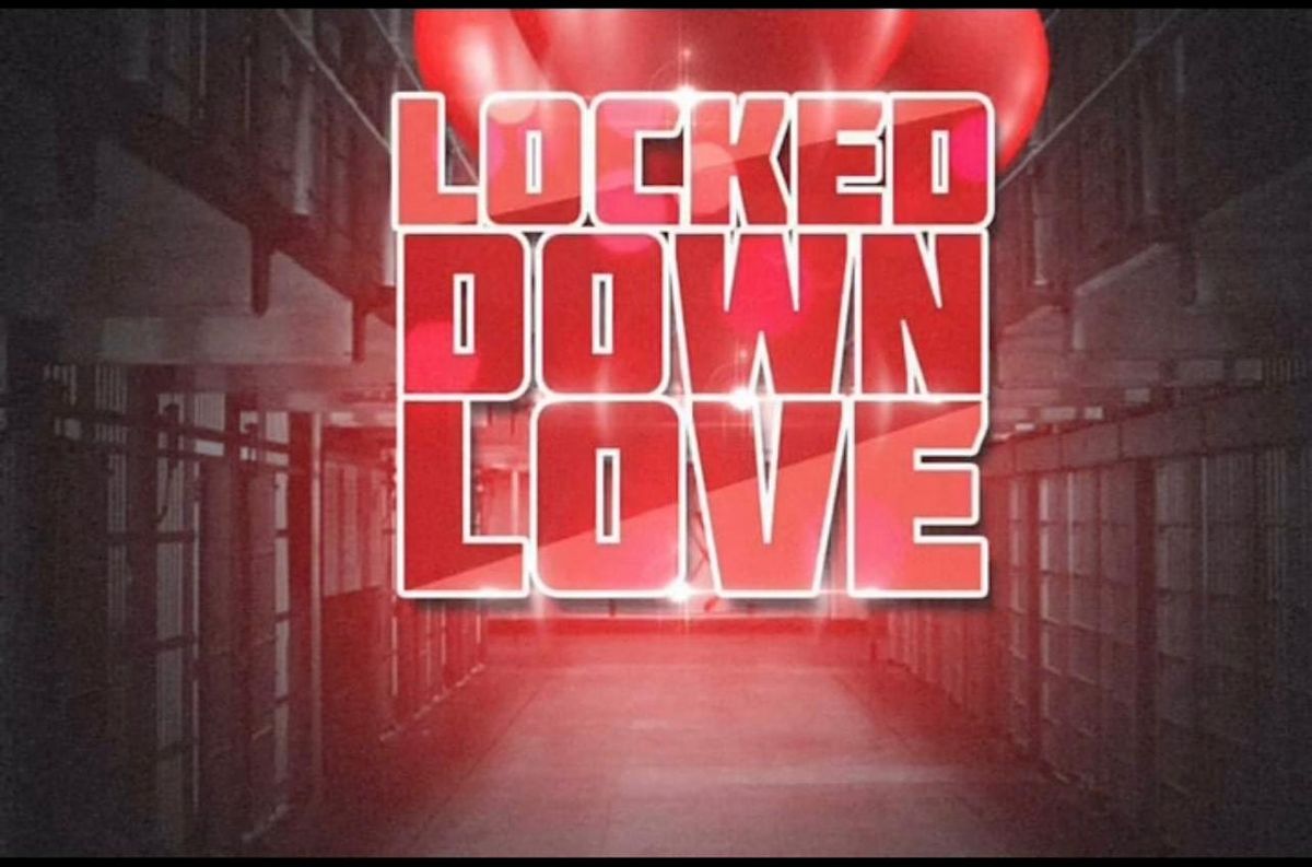 Locked Down Love 2025