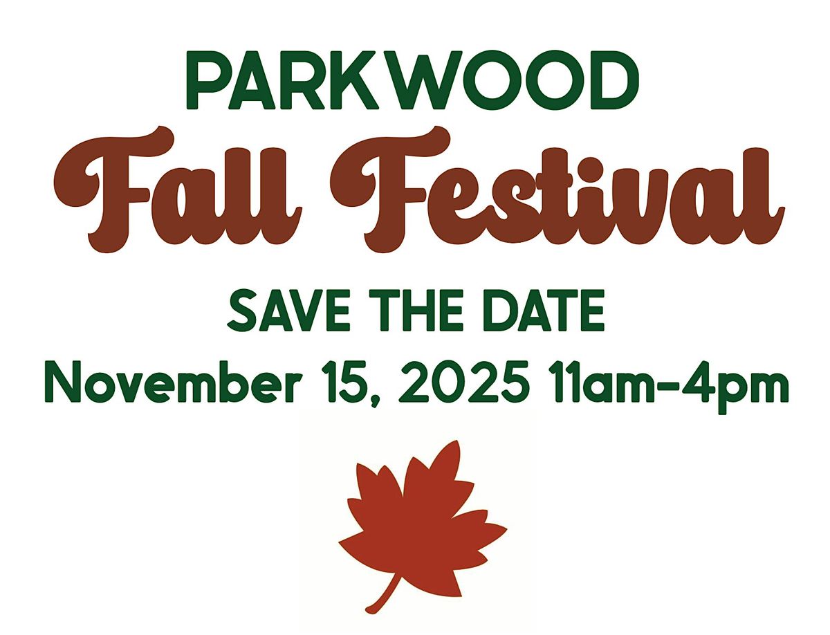 Parkwood Fall Fest