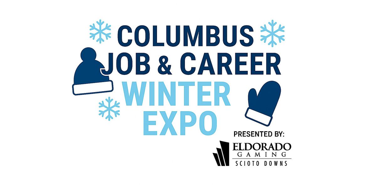 Columbus Job & Career - Winter Hiring Expo 2025