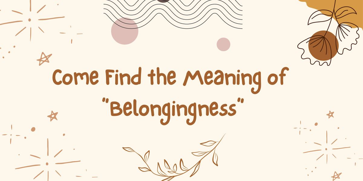 Finding Belonging Workshop