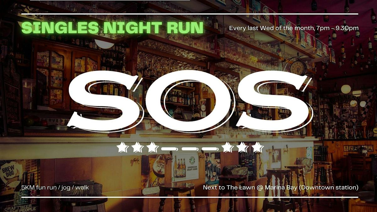 Singles Night Run @ Marina Bay (5km fun run)