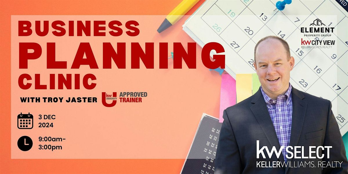 Business Planning Clinic with Troy Jaster