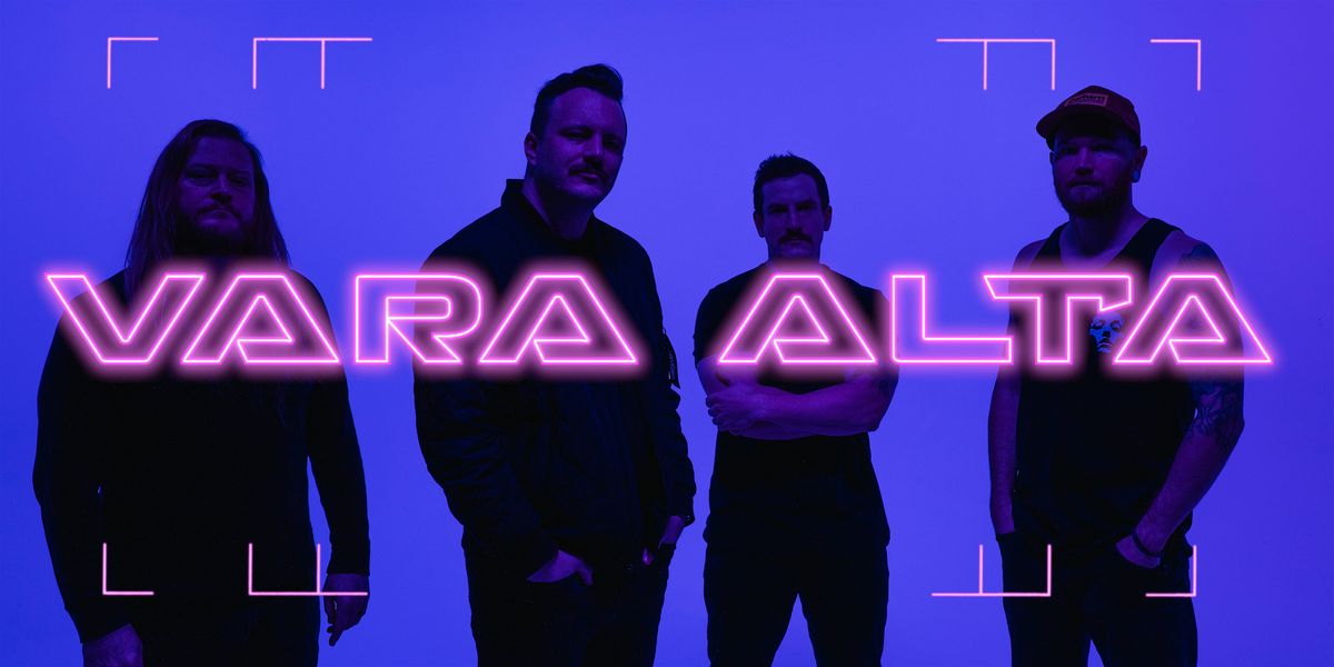 Vara Alta at The Golden Pony (18+)