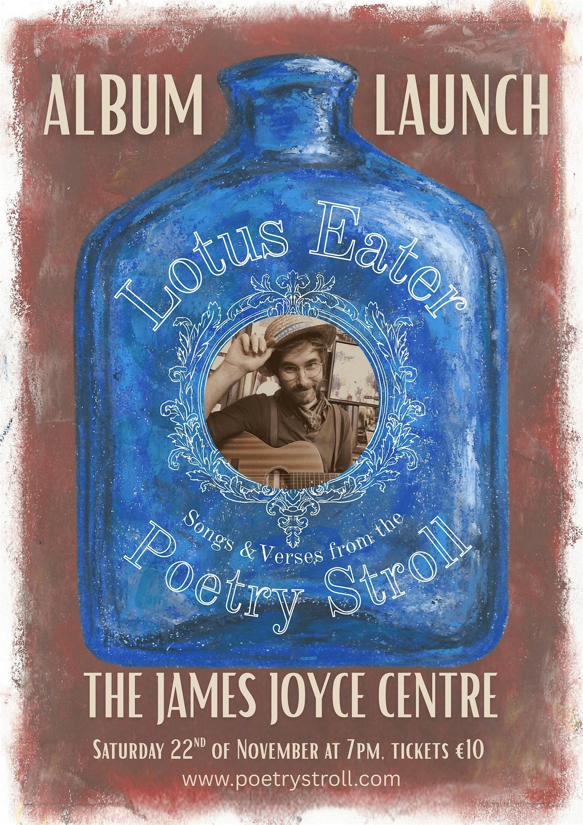 Lotus Eater: Songs & Verses from the Poetry Stroll