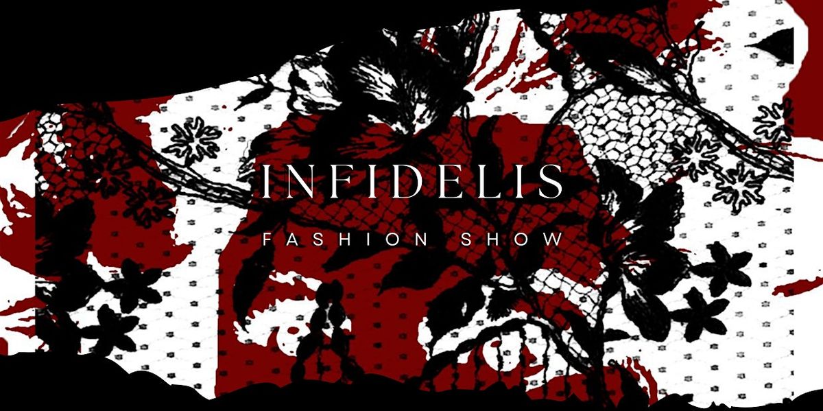 Infidelis Fashion Show Launch
