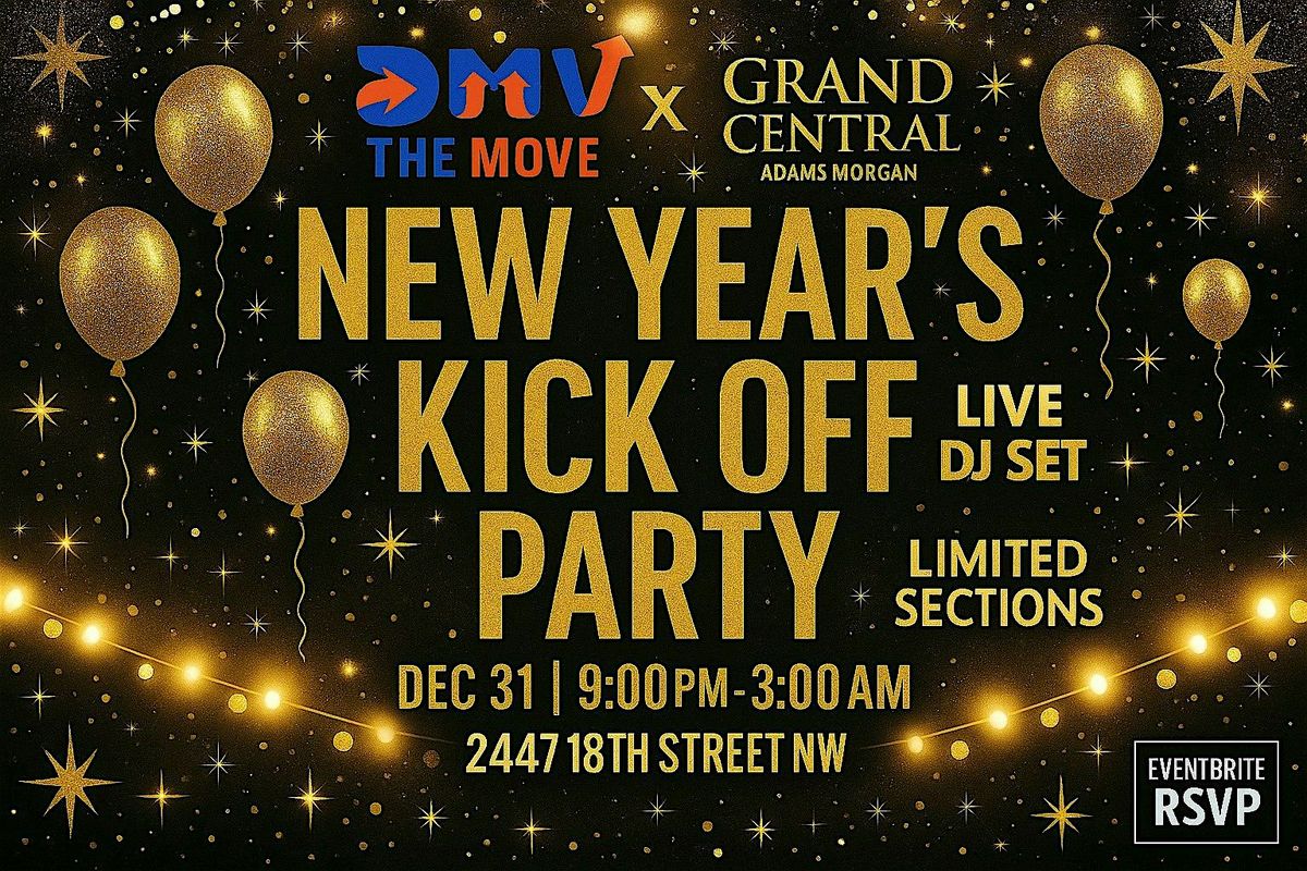 Adams Morgan New Years Party @ Grand Central