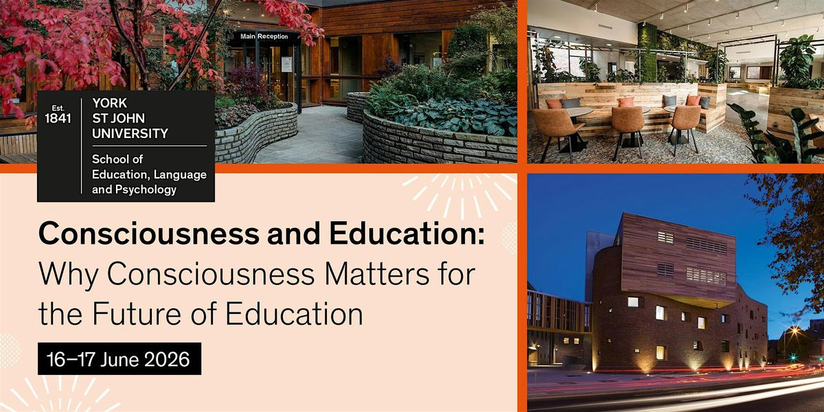 Consciousness and Education Conference 2026 - In Person & Online
