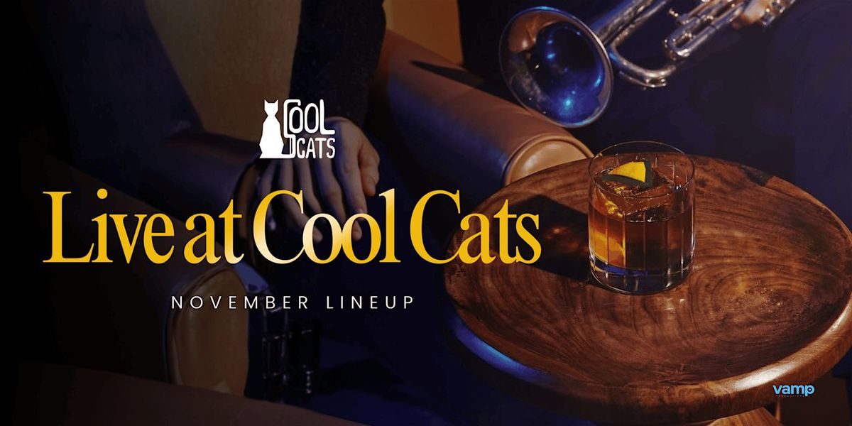 Live at Cool Cats - Homegrown Originals & Jazz Sessions