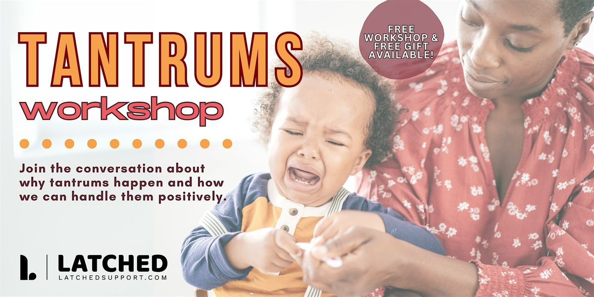 Tantrums Workshop