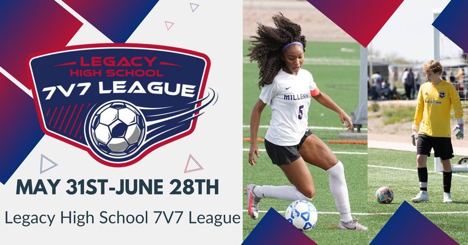 Legacy High School 7V7 League