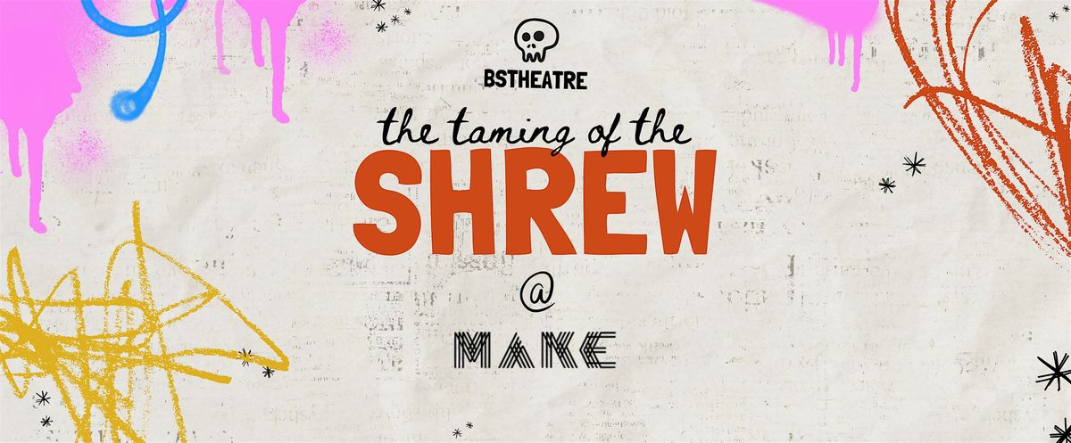The Taming of the Shrew