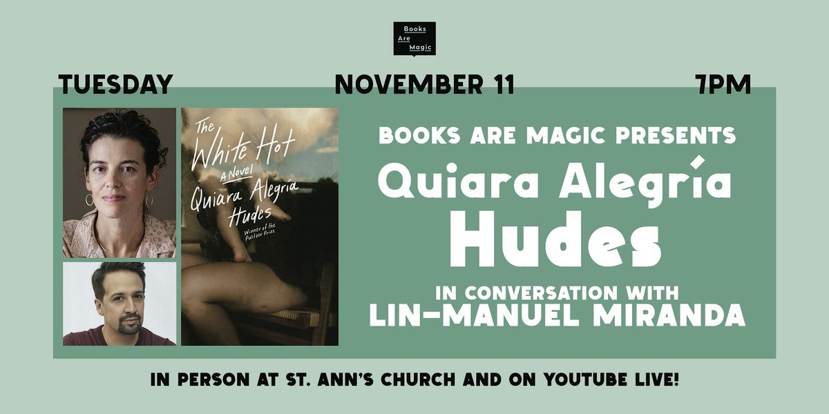 Offsite: Quiara Alegr\u00eda Hudes: The White Hot w\/ Lin-Manuel Miranda