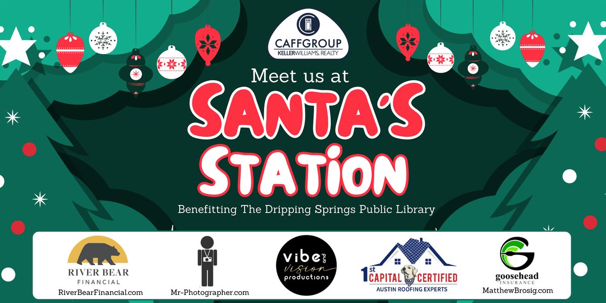 Meet us at Santa's Station | 2025